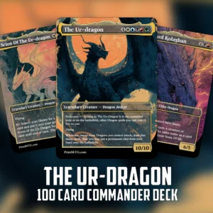The Ur Dragon Commander Proxy Deck